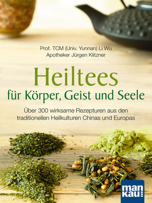 cover image of Heiltees für Körper, Geist und Seele